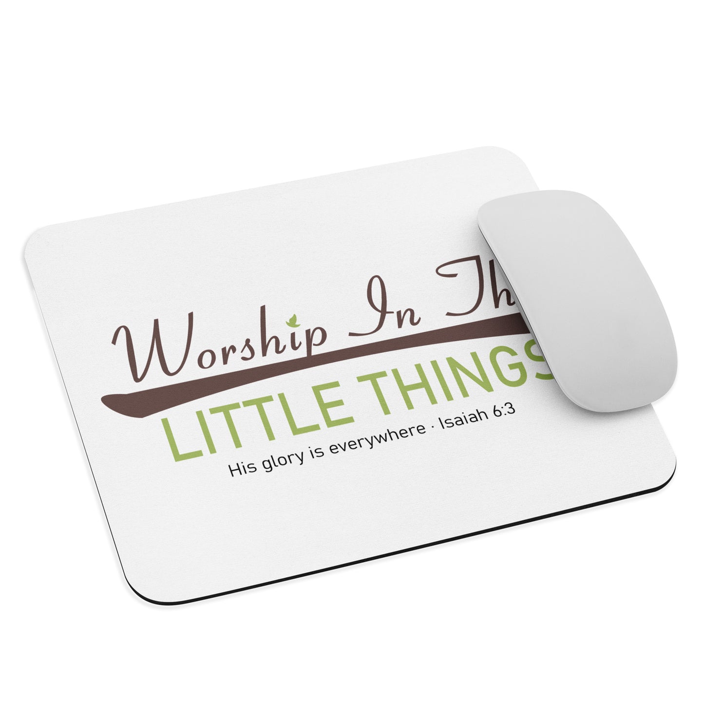 ✨ Worship In The Little Things Mouse Pad – Inspirational Christian Desk Accessory